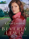 The Confession (eBook): Heritage of Lancaster County Series, Book 2